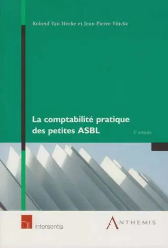 La comptabilité pratique des petites ASBL