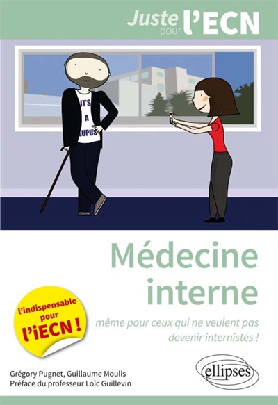 Médecine interne : l'indispensable pour l'IECN !