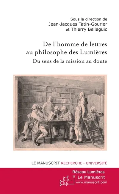 De l'homme de lettres au philosophe des Lumières