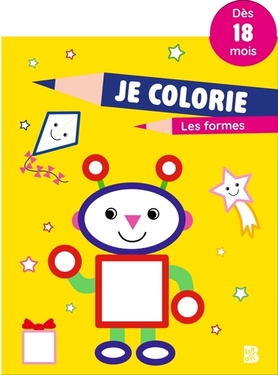 Je colorie : Les formes