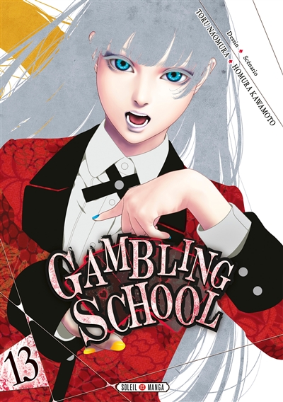 Gambling school. Vol. 13