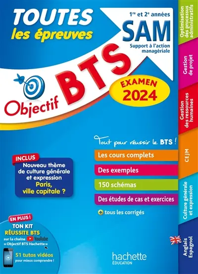 BTS SAM, support à l'action managériale, 1re et 2e années : toutes les épreuves : examen 2024