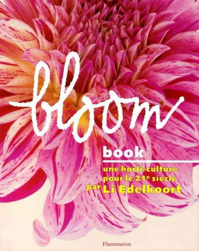 Bloom Book : une horti-culture pour le 21e siècle