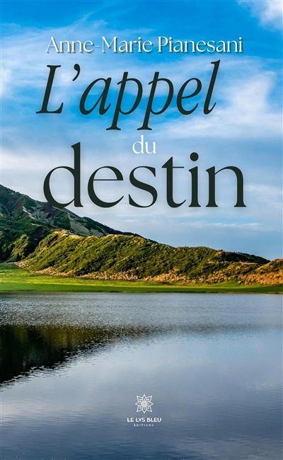 L’appel du destin