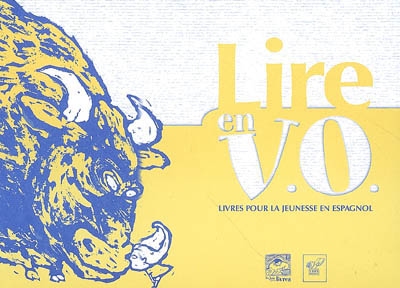 Lire en VO : livres pour la jeunesse en espagnol