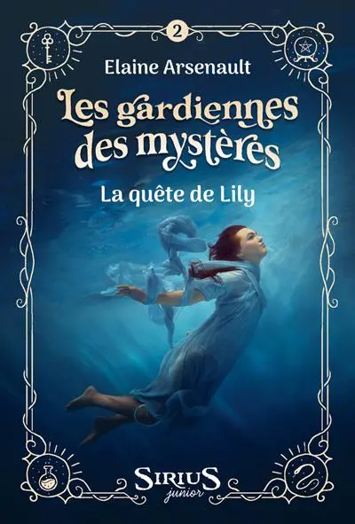 La quête de Lily 2