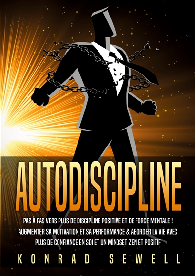 AUTODISCIPLINE : Pas à pas...