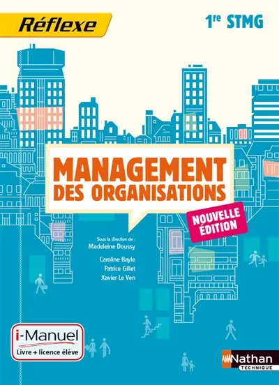 Management des organisations, 1re STMG : i-manuel, livre + licence élève