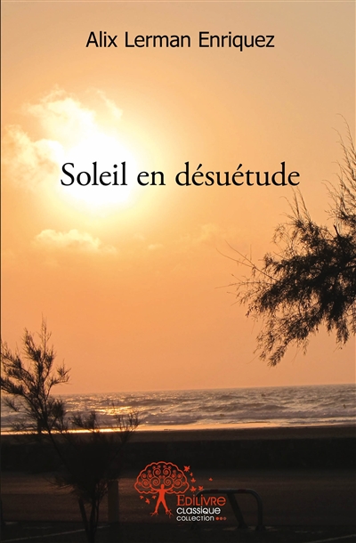 Soleil en désuétude