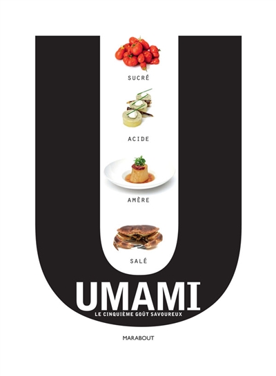 L'umami : le 5e goût savoureux