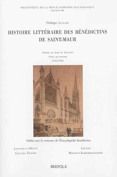 Histoire littéraire des bénédictins de Saint-Maur. Vol. 4. 1724-1787