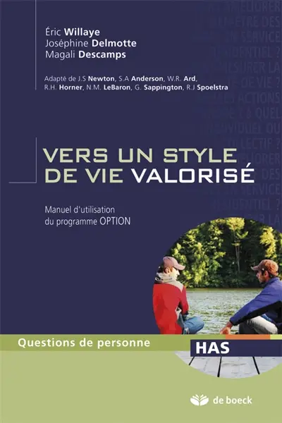 Vers un style de vie valorisé : manuel d'utilisation du programme Option