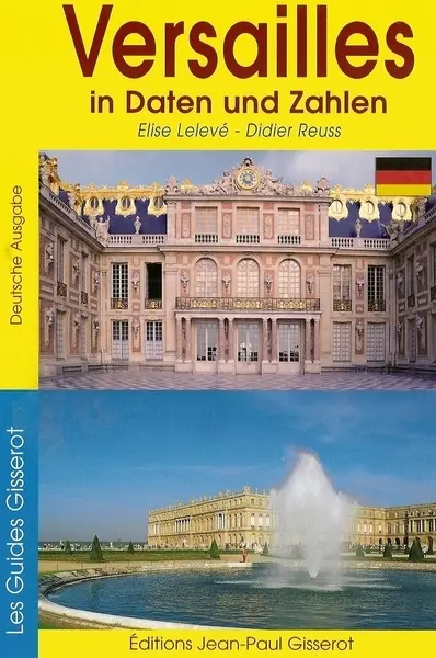 Versailles, in Daten und Zahlen