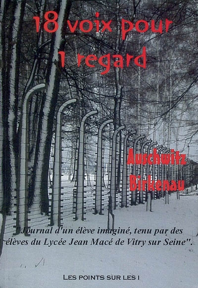 18 voix pour un regard :...