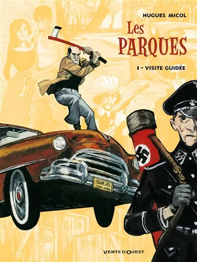 Les Parques. Vol. 1. Visite guidée