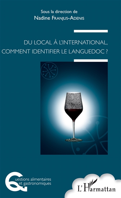 Du local à l'international, comment identifier le Languedoc ?