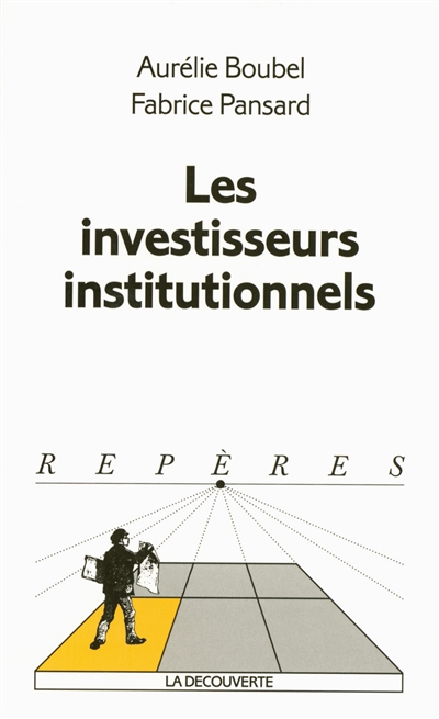 Les investisseurs institutionnels