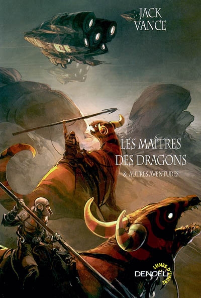 Les maîtres des dragons : romans