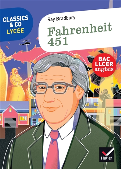 Fahrenheit 451 : texte intégral suivi d'un dossier bac LLCER anglais
