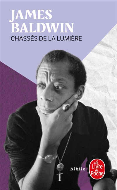 Chassés de la lumière :...