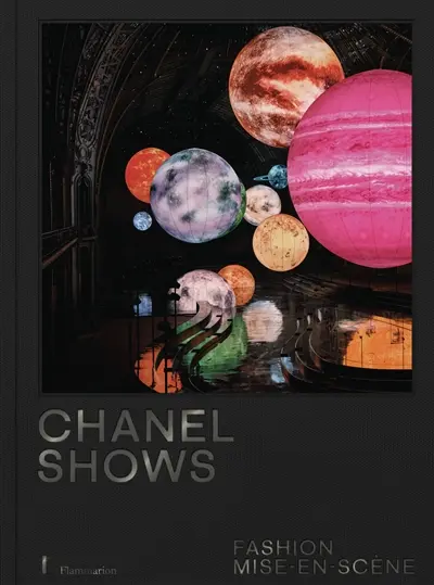 Chanel shows : fashion mise-en-scène