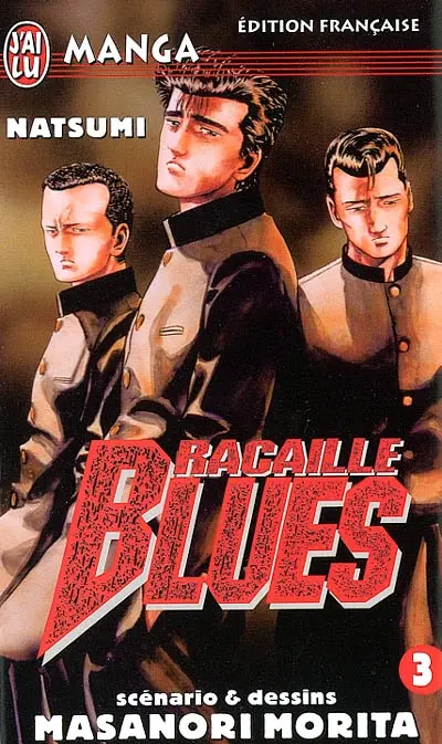 Racaille blues. Vol. 3. Natsumi