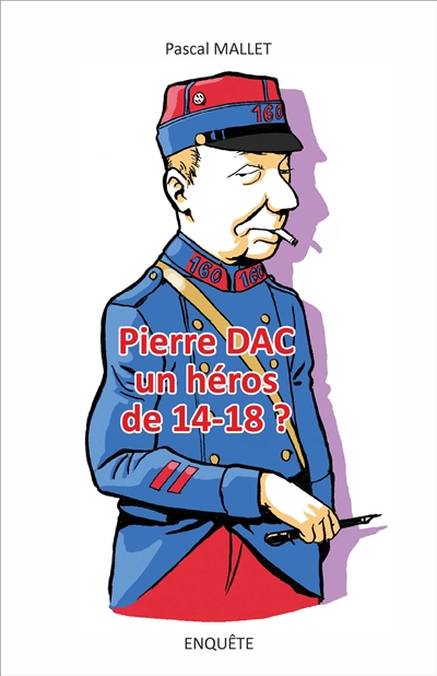 Pierre Dac, un héros de 14-18 ?