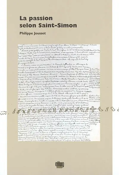 La passion selon Saint-Simon