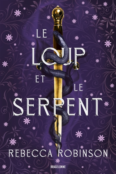 Les cités de sel, tome 1 : Le loup et le serpent