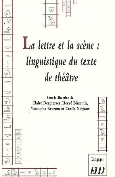 La lettre et la scène : linguistique du texte de théâtre