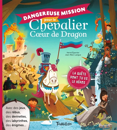 Dangereuse mission pour le chevalier Coeur de dragon