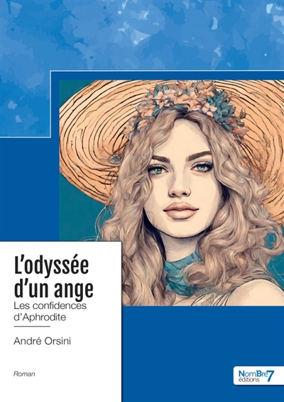 L'odyssée d'un ange : Les...