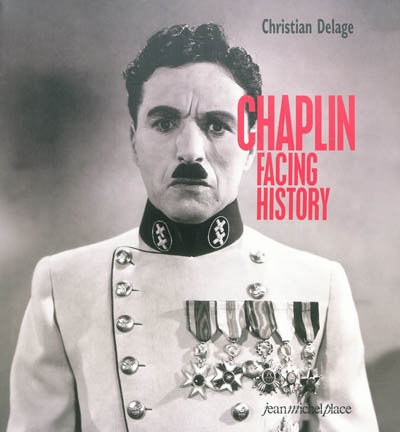 Chaplin facing history