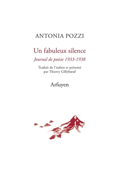 Un fabuleux silence : journal de poésie 1933-1938