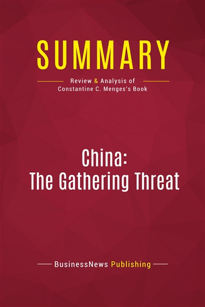 Summary : China: The...