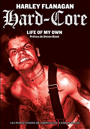 Hard-core : life of my own