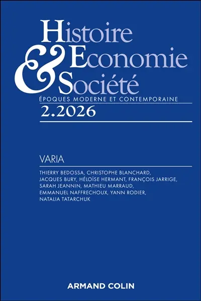 Histoire, économie & société, n° 2 (2026) Histoire, économie & société, n° 2 (2026)