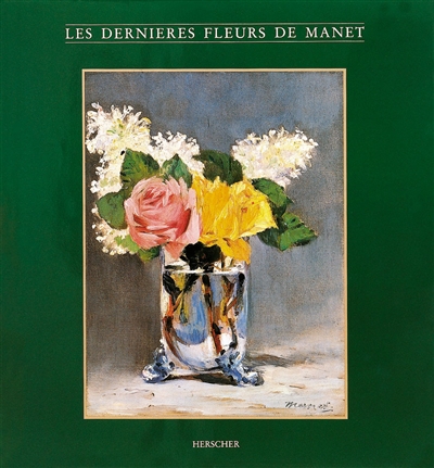 Les Dernières fleurs de Manet