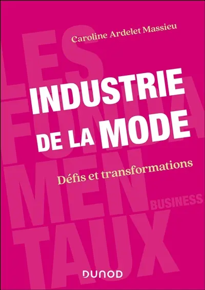 Industrie de la mode : défis et transformations