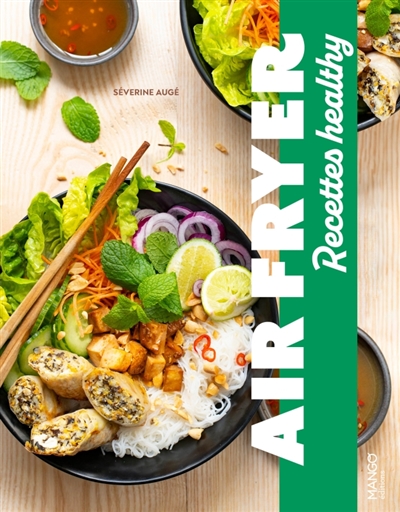 Air fryer : recettes healthy