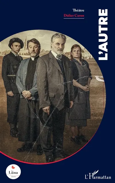 L'autre : théâtre