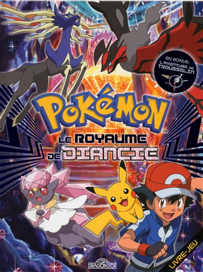 Pokémon : le royaume de Diancie : livre-jeu
