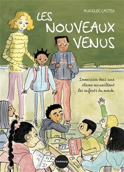 Les nouveaux venus : immersion dans une classe accueillant les enfants du monde