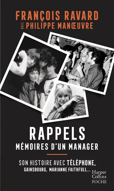 Rappels : mémoires d'un manager
