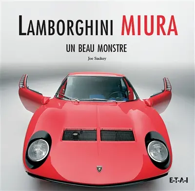 Lamborghini Miura : un beau monstre