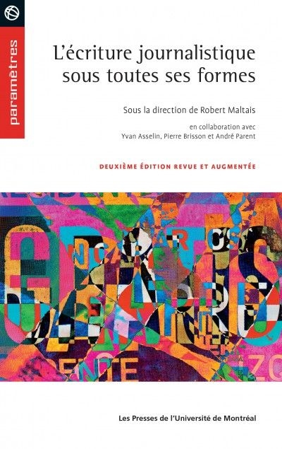 L'écriture journalistique sous toutes ses formes