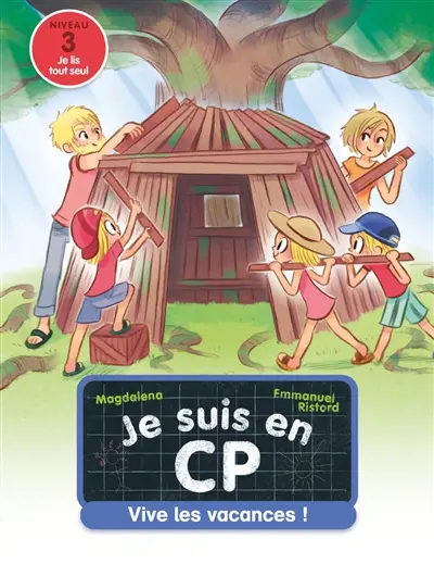 Je suis en CP. Vol. 25. Vive les vacances ! : niveau 3