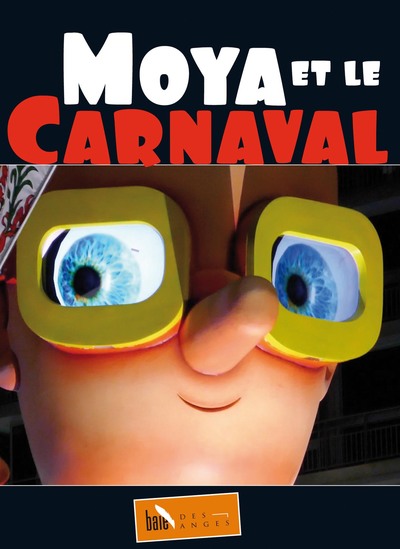 Moya et le carnaval