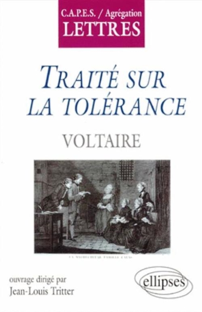 Traité sur la tolérance, Voltaire