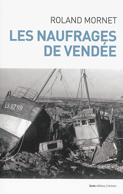 Les naufragés de Vendée